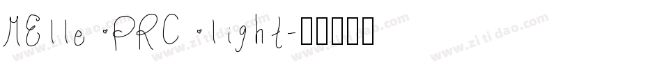 MElle PRC light字体转换